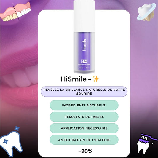 HiSmile – Révélez la brillance naturelle de votre sourire